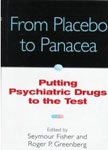 From Placebo to Panacea