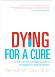 Dying For A Cure