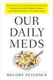 Our Daily Meds by Melody Petersen
